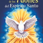 El poder de los 7 dones del Espíritu Santo