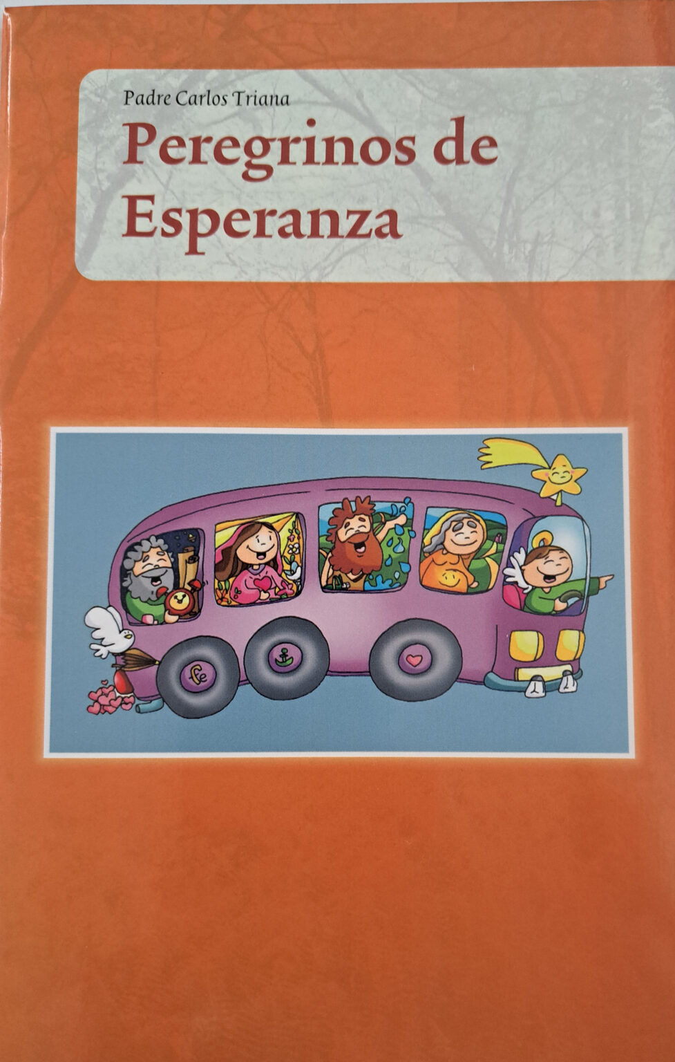 Peregrinos de esperanza