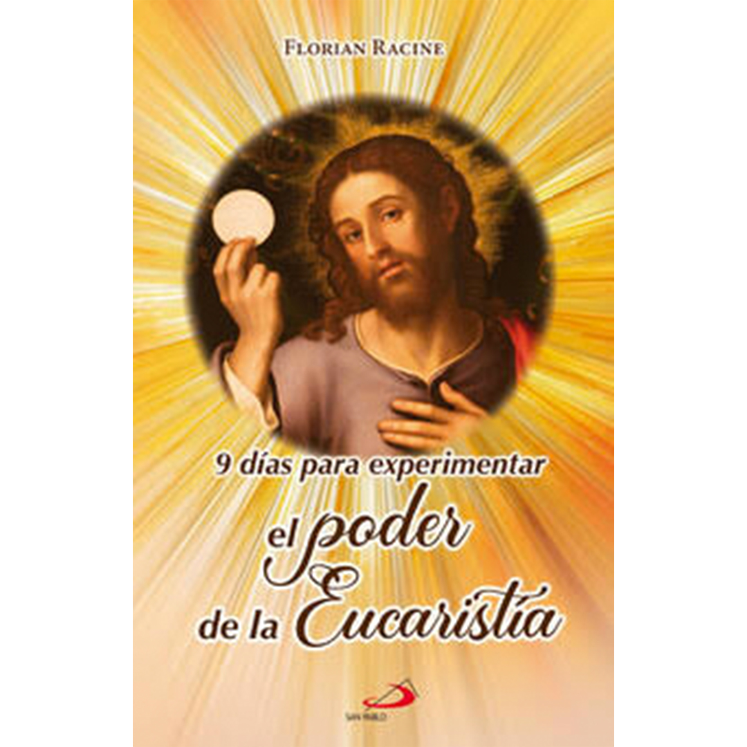 9 Días para experimentar el poder de la Eucaristía