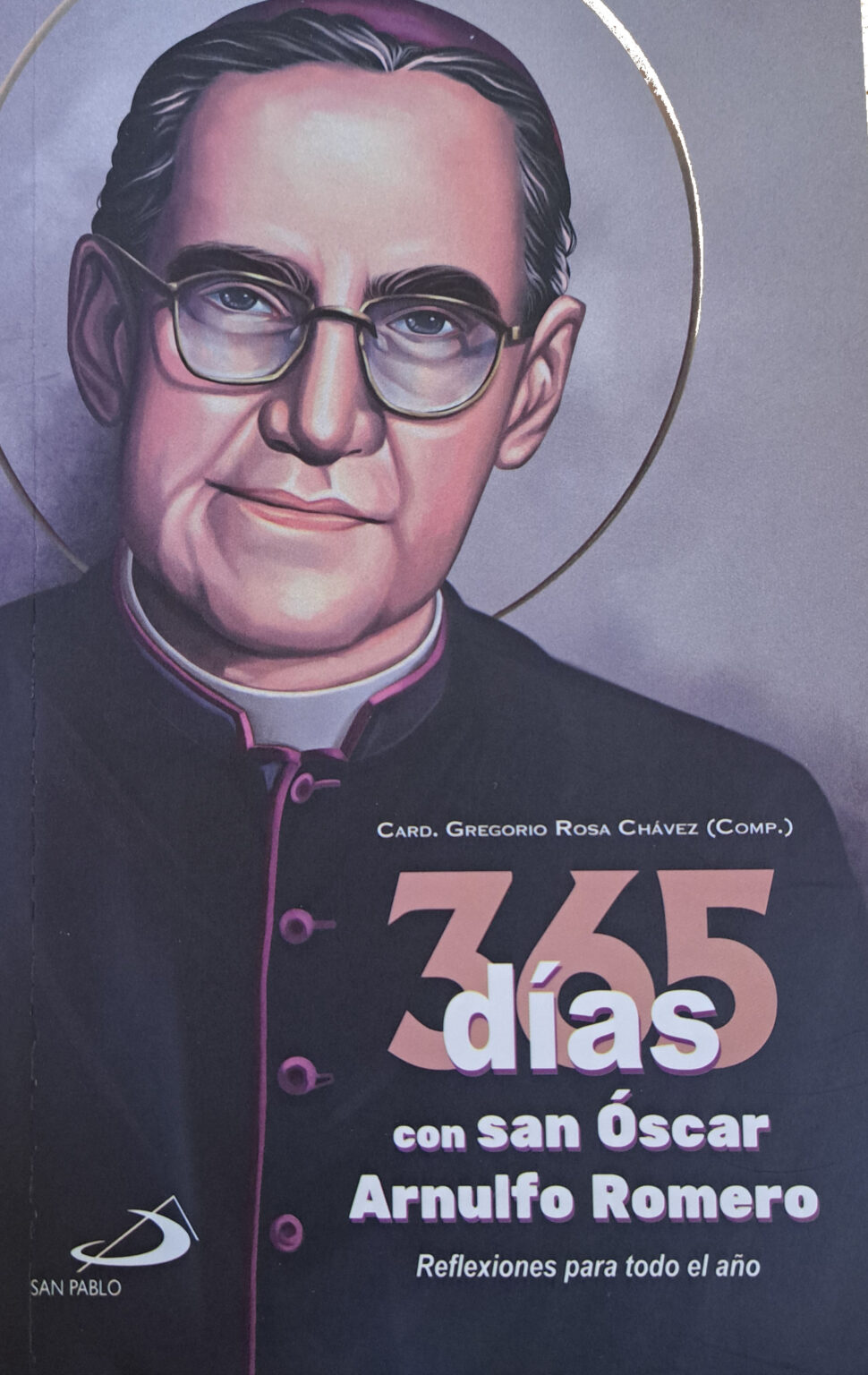 365 días con san Óscar Arnulfo Romero