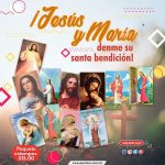 ¡Jesús y María... denme su santa bendición!