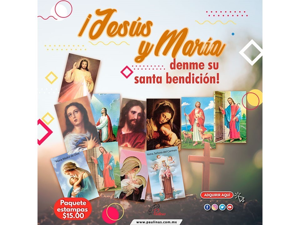 ¡Jesús y María... denme su santa bendición!