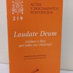 Alaben a Dios por todas sus creaturas / Laudate Deum  219
