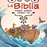 La Biblia para niños como tú