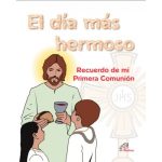 El día más hermoso, Recuerdo de mi primera comunión