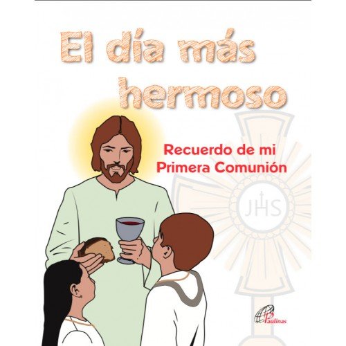 El día más hermoso, Recuerdo de mi primera comunión