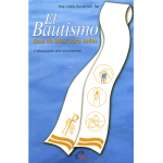 El Bautismo, don de Dios para todos