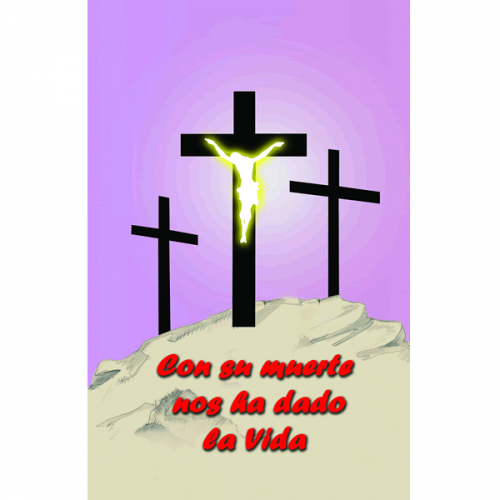 Poster Nuestra semana santa 3 (Con su muerte - viernes)