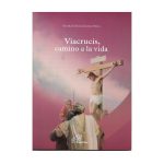 Pack 3 Viacrucis, camino a la vida
